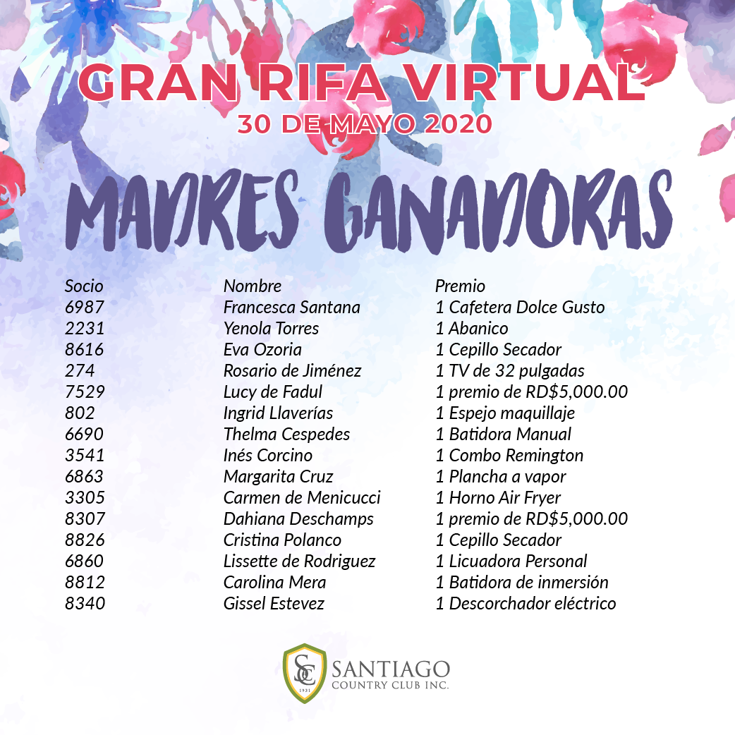 Madres Ganadores - Gran Rifa Virtual de las Madres - Santiago Country Club,  INC.